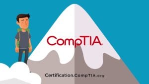 CompTIA Stackable Certifications: Build a Path to Cyber and Network Mastery